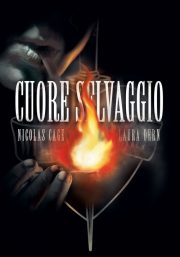 Cuore selvaggio 4k - 35° anniversario